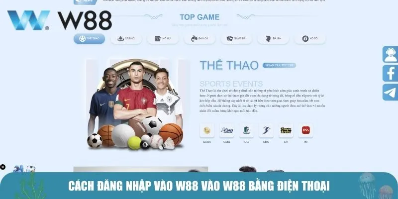 Cách đăng nhập vào W88 vào W88 bằng điện thoại
