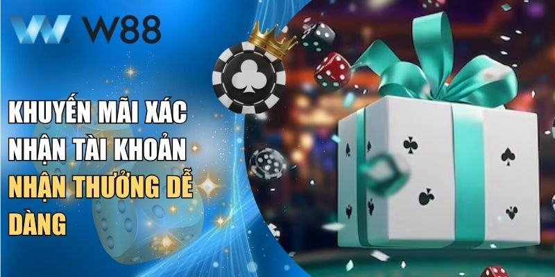 Khuyến mãi xác nhận tài khoản