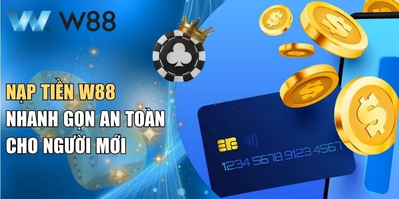 Nạp tiền W88
