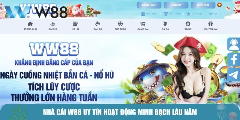 Nhà cái W88 uy tín hoạt động minh bạch lâu năm