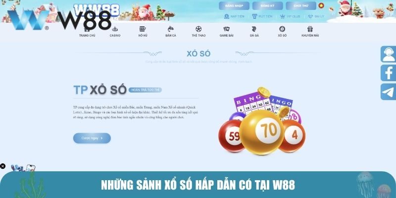 Những sảnh xổ số hấp dẫn có tại W88