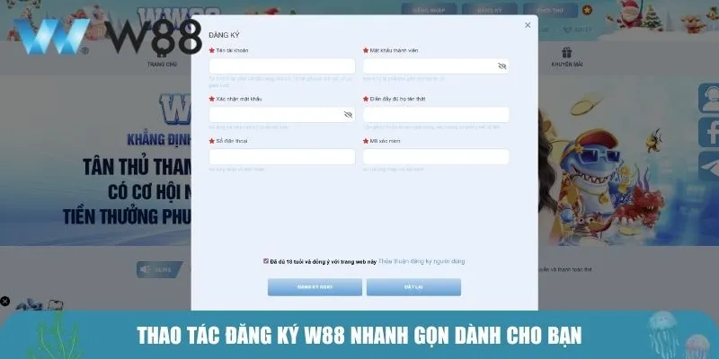 Thao tác đăng ký W88 nhanh gọn dành cho bạn
