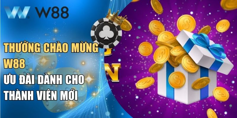 Thưởng chào mừng W88