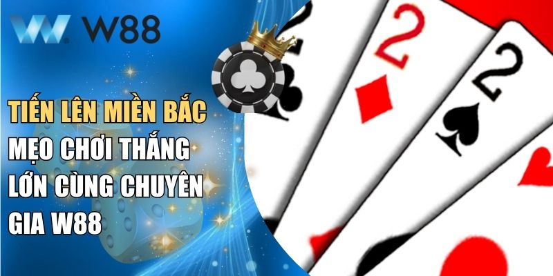 Tiến Lên Miền Bắc