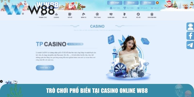 Trò chơi phổ biến tại casino online W88